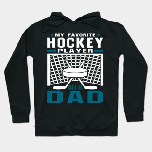 My Favorite Hockey Player Dad Blue White Text Hoodie